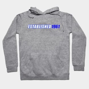 Established 1961 Hoodie